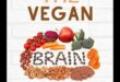 Βιγκανισμός και υγεία του εγκεφάλου: Θρέφοντας το μυαλό με φυτά